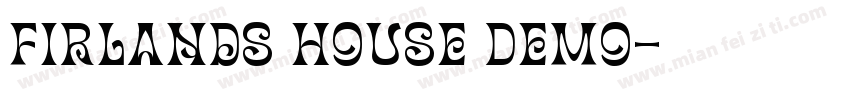 Firlands House Demo字体转换